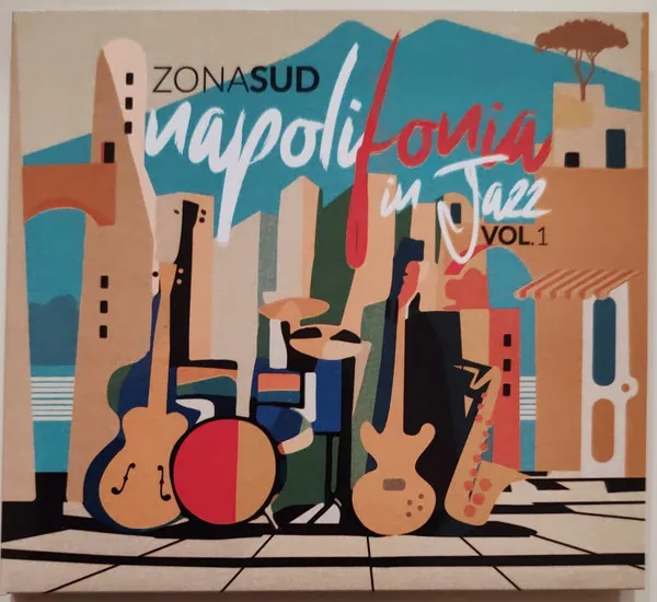 Napolifonia In Jazz Vol. 1