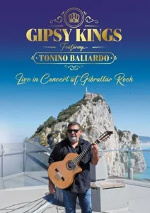 Gipsy Kings & Tonino Baliardo
