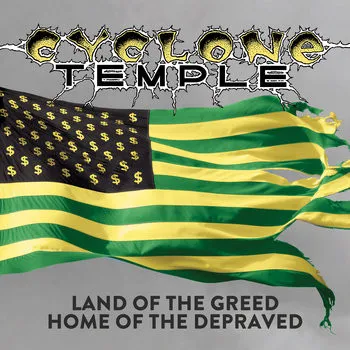 Land Of The Greed...Home Of The Depraved