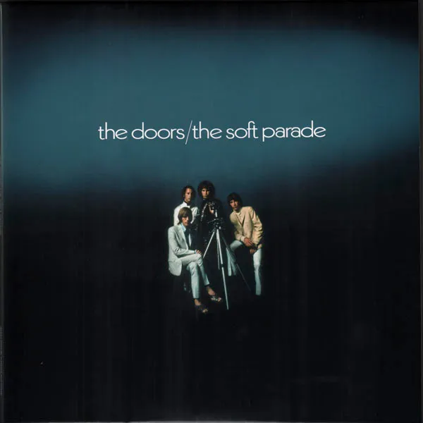 The Soft Parade (180g) (45 RPM)