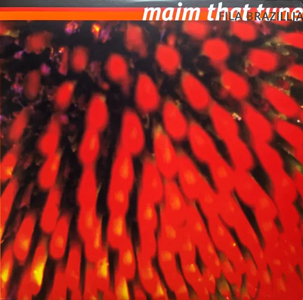 Maim That Tune (30th Anniversary) (remastered)