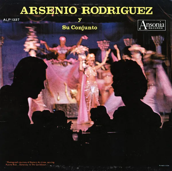 Arsenio Rodriguez Y Su Conjunto