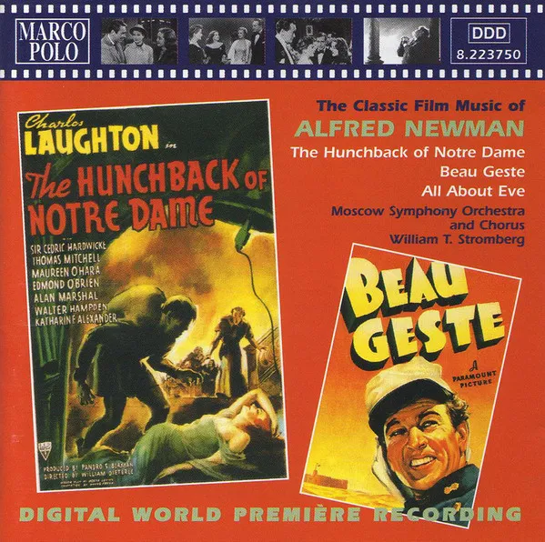 The Classic Film Music Of Alfred Newman / The Hunchback Of Notre Dame / Beau Geste / All About Eve