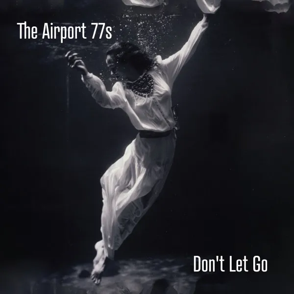 Don't Let Go