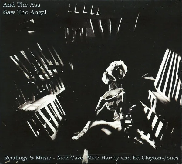 And The Ass Saw The Angel (Readings & Music)