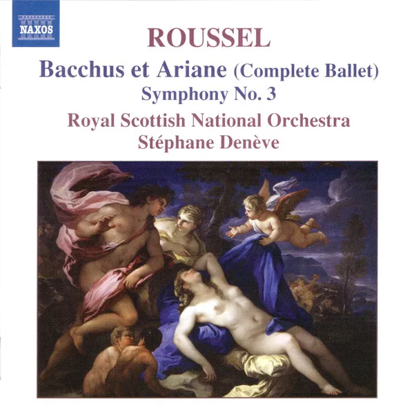 Bacchus Et Ariane (Complete Ballet) • Symphony No. 3