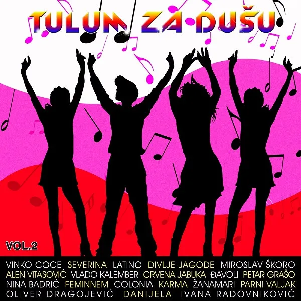 TULUM ZA DUSU 02 [VINKO COCE,COLONIA,DIVLJE JAGODE