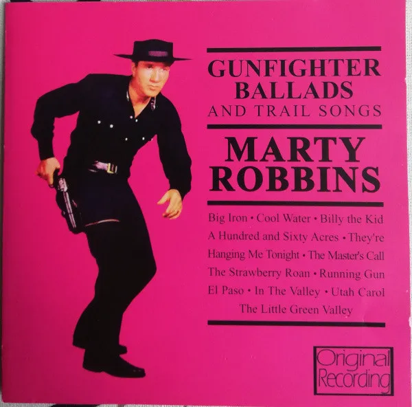Gunfighter Ballads And Trail Songs