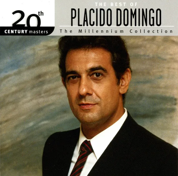 The Best Of Placido Domingo