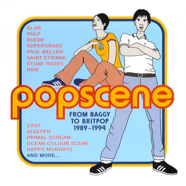Popscene: From Baggy To Britpop 1989 - 1994