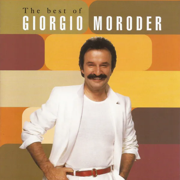The Best Of Giorgio Moroder