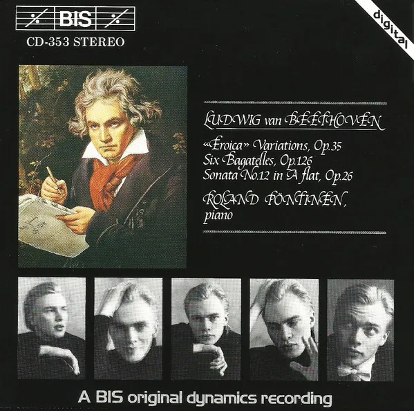 "Eroica" Variations, Op.35 • Six Bagatelles, Op.126 • Sonata No.12 in A Flat, Op.26