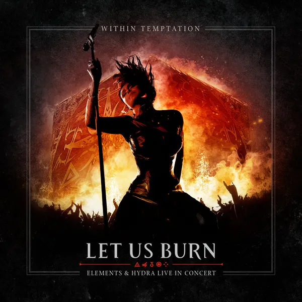 Let Us Burn: Elements & Hydra Live In Concert