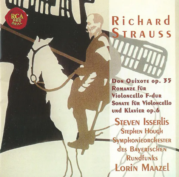 Don Quixote Op. 35 / Romanze Für Violoncello F-dur / Sonate Für Violoncello Und Klavier Op. 6