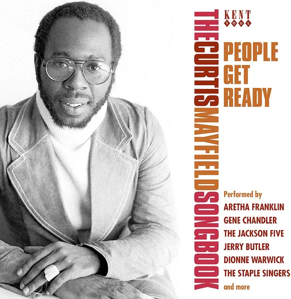 People Get Ready - the Curtis Mayfield Songbook