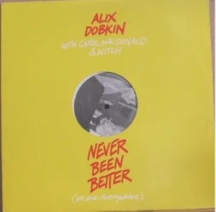 Never Been Better (We Are Everywhere)