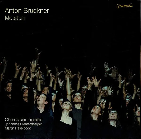 Anton Bruckner Motetten / Martin Haselböck Orgel-Improvisationen