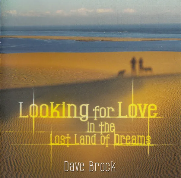 Looking For Love In The Lost Land Of Dreams