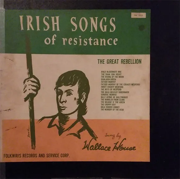 Irish Songs of Resistance