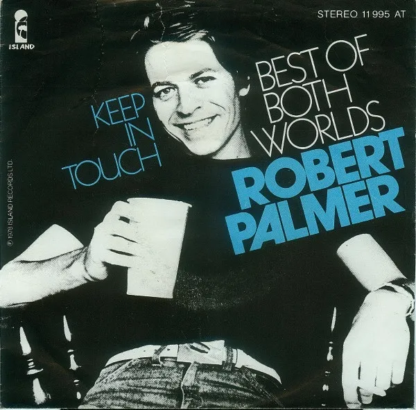 Best Of Both Worlds / Keep In Touch
