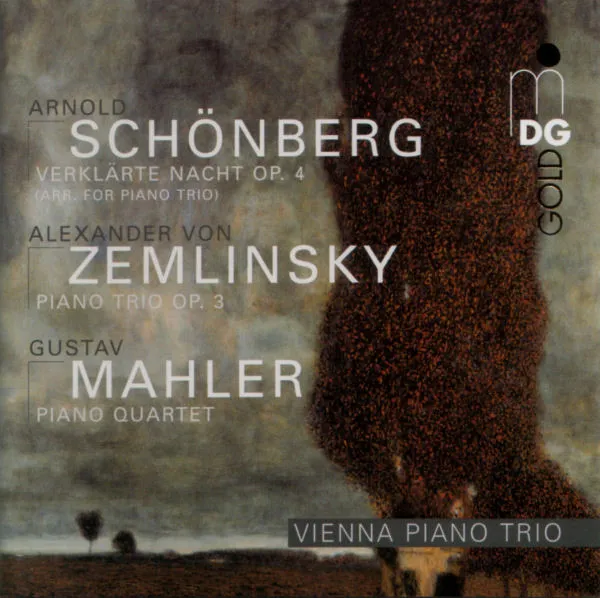 Verklärte Nacht Op. 4 (Arr. For Piano Trio) / Piano Trio Op. 3 / Piano Quartet