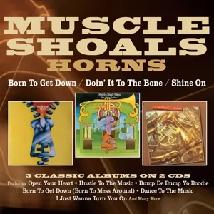 Born To Get Down, Doin' It To the Bone & Shine On