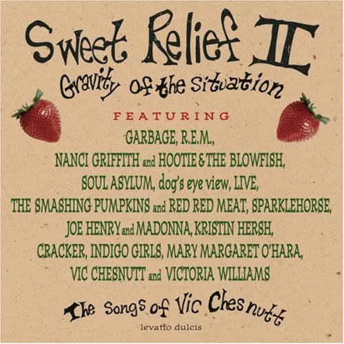 SWEET RELIEF II: GRAVITY OF..[HOOTIE &..,SOUL ASYL