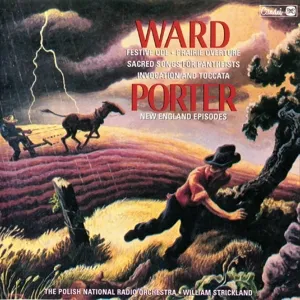 Festive Ode/Prairie Overture/Invocation/Toccata/Sacred Songs For Pantheists/Porter
