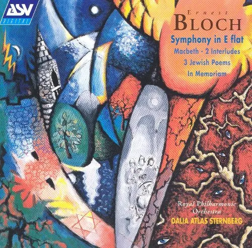 Symphony In E Flat / Macbeth-2 Interludes / 3 Jewish Poems / In Memoriam