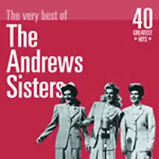 The Very Best Of The Andrew Sisters