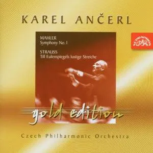 Ančerl Gold Edition 6 Mahler : Symfonie č. 1 / Strauss : Enšpíglova šibalství