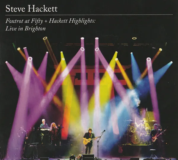 Foxtrot At Fifty + Hackett Highlights: Live In Brighton