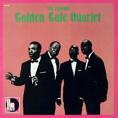 The Famous Golden Gate Quartet