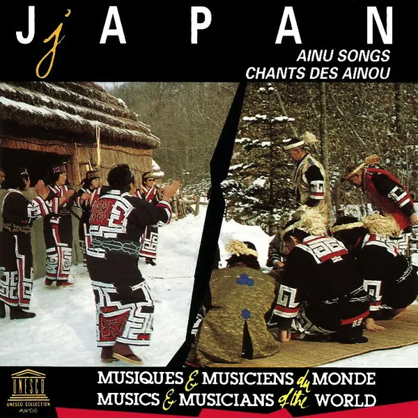 Japan - Ainu Songs = Chants Des Ainou