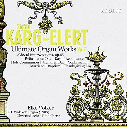Orgelwerke - "Ultimate Organ Works" Vol.7