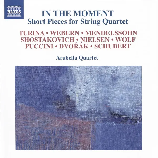 In The Moment: Short Pieces For String Quartet