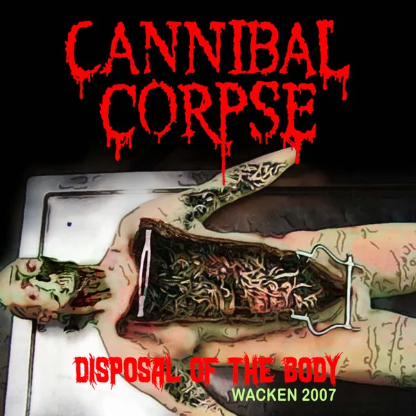Disposal Of The Body Wacken 2007