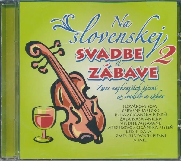 NA SLOVENSKEJ 2 SVADBE A ZABAVE