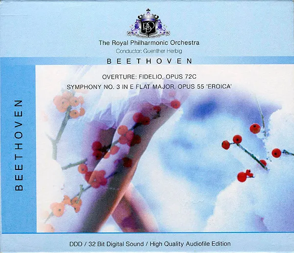Overture: Fidelio, Opus 72c / Symphony No. 3 In E Flat Major, Opus 55 'Eroica'