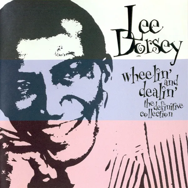 Wheelin' And Dealin' - The Definitive Collection