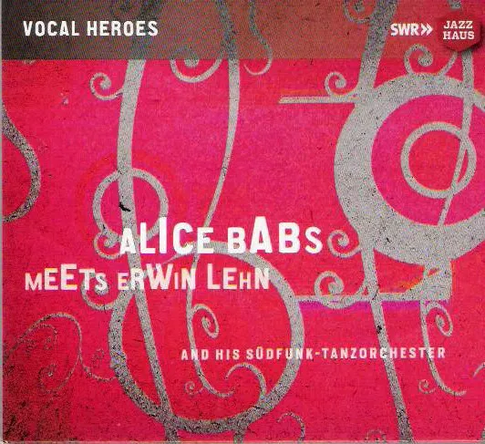 Alice Babs Meets Erwin Lehn And His Südfunk-Tanzorchester