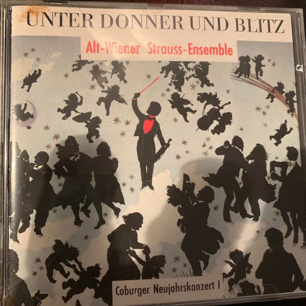 Unter Donner Und Blitz - Coburger Neujahrskonzert I