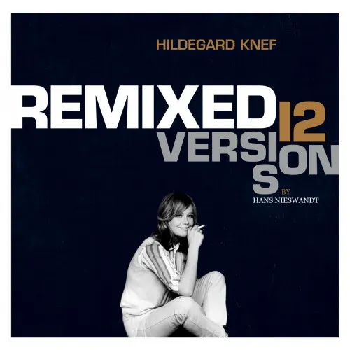 Hildegard Knef: Remixed