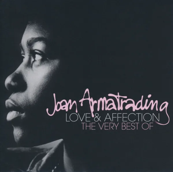 Love & Affection: The Very Best Of Joan Armatrading