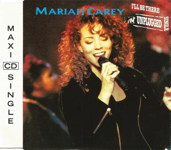 I'll Be There (MTV Unplugged)