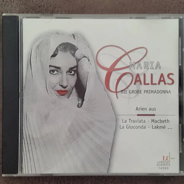Maria Callas (Die Große Primadonna - Arien Aus La Traviata · Macbeth · La Gioconda · Lakmé...)