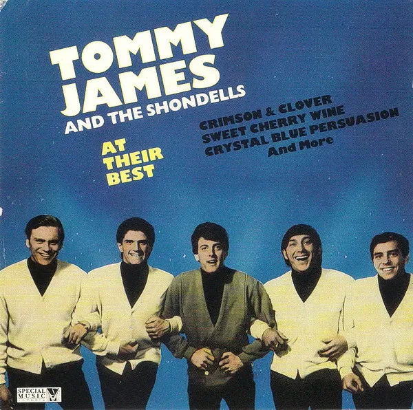 Tommy James & The Shondells At Their Best
