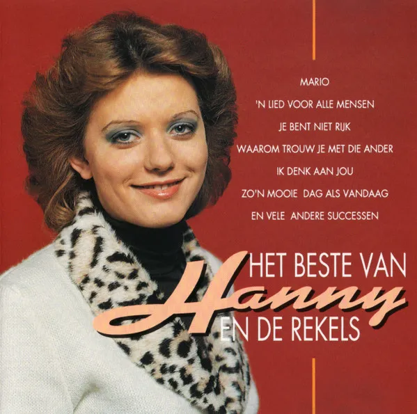 Het Beste Van Hanny En De Rekels