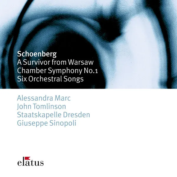 A Survivor From Warsaw / Chamber Symphony No.1 / Six Orchestral Songs