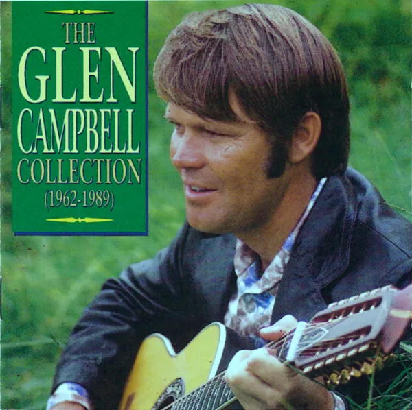 The Glen Campbell Collection: 1962-1989